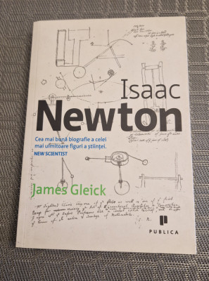 Isaac Newton cea mai buna biografie James Gleick foto