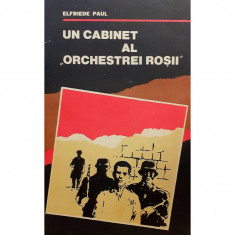 Carte Elfriede Paul - Un Cabinet Al Orchestrei Rosii foto