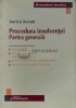 Procedura insolventei. Partea genereala - 2008 - Aurica Avram (C63)