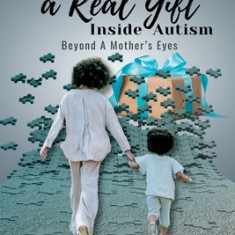 J.O.R.G.I.A. Journey Of a Real Gift Inside Autism