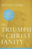 The Triumph of Christianity: How the Jesus Movement Became the World&#039;s Largest Religion