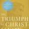 The Triumph of Christianity: How the Jesus Movement Became the World&#039;s Largest Religion