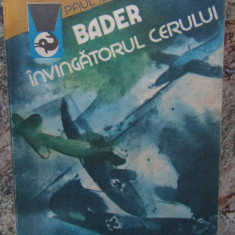 BADER INVINGATORUL CERULUI-PAUL BRICKHILL