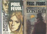 Cumpara ieftin Misterele Londrei 2 volume Paul Feval editura Albatros 1978 stare buna literatura clasica carte de colectie