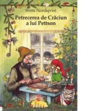 Petrecerea de Craciun a lui Pettson - Gabriella Eftimie, Sven Nordqvist