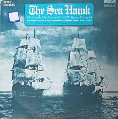 Disc vinil, LP. The Sea Hawk (The Classic Film Scores Of Erich Wolfgang Korngold)-Charles Gerhardt, National Phi foto