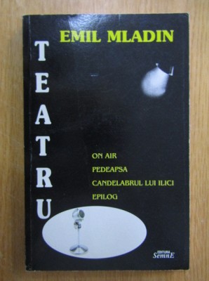 Emil Mladin - Teatru foto