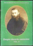 DESPRE DURERILE OAMENILOR VOL.5 ATEISM SI CRESTINISM-ARSENIE BOCA-353207