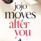 Jojo Moyes - After You