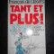 FRANCOIS DE CLOSETS - TANT ET PLUS (1992, limba franceza)