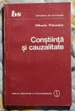 Constiinta si cauzalitate - Mihaela Vlasceanu Contine dedicatie, data si semnatura autoarei