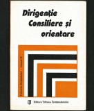 DIRIGENȚIE, CONSILIERE ȘI ORIENTARE, MONICA ROBETE, COLECȚIA DIRIGINTELUI VOL IV