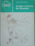 Gradini Botanice Din Romania - Vasile Diaconescu, 1985
