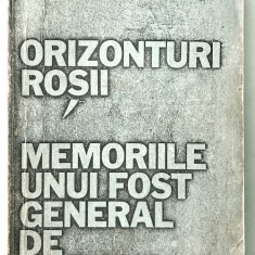 Orizonturi Rosii, Ion Mihai Pacepa, facsimil dupa prima editie in romana,spionaj