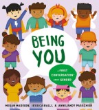 Being You: A First Conversation about Gender