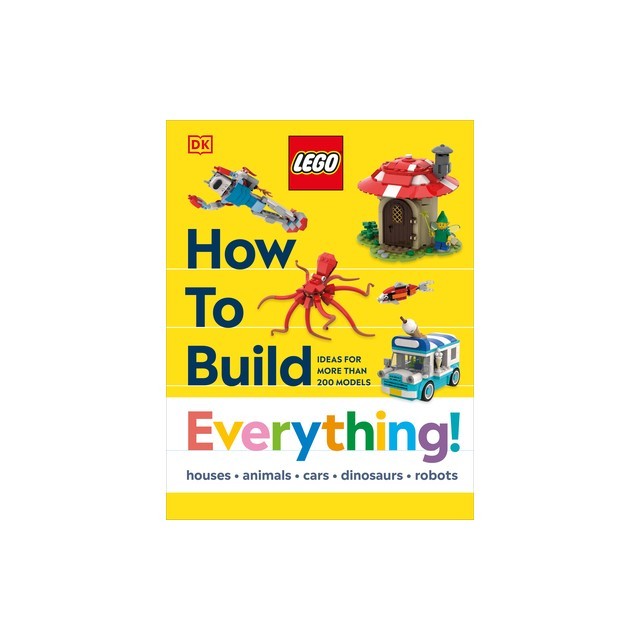 Lego How to Build Everything