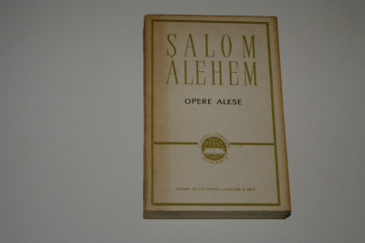 Salom Alehem - Opere alese foto