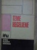 Teme Hegeliene - Colectiv, Dacia 1982, Filosofie Hegeliana, Coperta Cartonata, 328 pagini