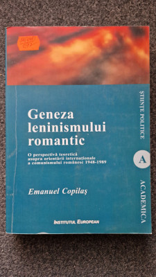GENEZA LENINISMULUI ROMANTIC - Emanuel Copilas foto