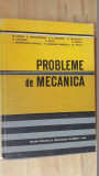 Probleme de mecanica- M.Sarian, E.Caragheorghe