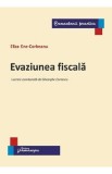 Evaziunea fiscala - Eliza Ene-Corbeanu