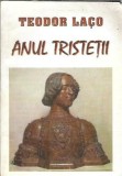 Anul tristetii - Teodor Laco