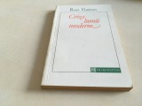 RENE GUENON, CRIZA LUMII MODERNE. TRADUCERE DE ANCA MANOLESCU HUMANITAS 1993