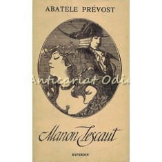 Manon Lescaut - Abatele Prevost