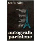 Teofil Balaj - Autografe pariziene - 108238