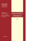 Apologetica Ortodoxa. Volumul I - Razvan Ionescu, Adrian Lemeni, Cristinel Ioja