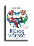 Hi&uacute;s&aacute;g v&aacute;rosa - Jane Green