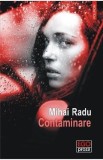 Cumpara ieftin Contaminare - Mihai Radu