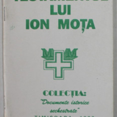 TESTAMENTUL LUI ION MOTA , 1993