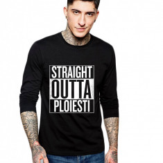 Bluza barbati neagra - Straight Outta Ploiesti - S