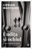 Undita si ochiul - Ciprian Macesaru