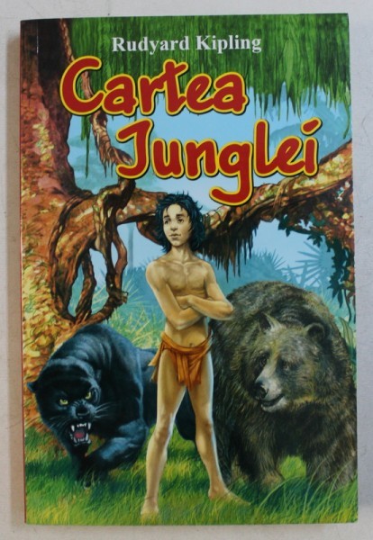 CARTEA JUNGLEI de RUDYARD KIPLING , 2008