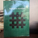 Romanul de maine - Alexandru Cantacuzino