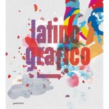 Cumpara ieftin Latino-Gr&aacute;fico: Visual Culture from Latin America
