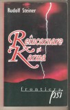 Rudolf Steiner-Reincarnare si karma
