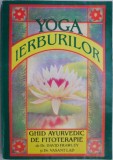 Yoga ierburilor. Ghid ayurvedic de fitoterapie &ndash; David Frawley, Vasant Lad