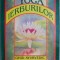 Yoga ierburilor. Ghid ayurvedic de fitoterapie &ndash; David Frawley, Vasant Lad