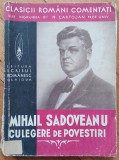Culegere de povestiri - Mihail Sadoveanu// 1939