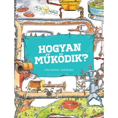 Hogyan műk&amp;ouml;dik? - Rob Beattie foto