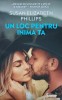 Un loc pentru inima ta - Susan Elizabeth Phillips, Dream Books, 2024, 298 pagini, brosata, stare foarte buna
