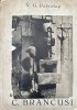 Br&acirc;ncuși 1947 - V.G. Paleolog, Album Artă, 56 pagini, 14 x 10 cm