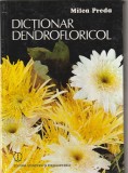 MILEA PREDA - DICTIONAR DENDROFLORICOL