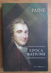 Thomas Paine - Epoca ratiunii foto