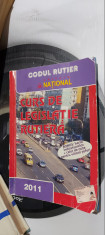 CODUL RUTIER , CURS DE LEGISLATIE RUTIERA foto