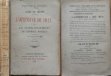 Comandant de Civrieux, Pages de v&eacute;rit&eacute;, L'offensive de 1917 et commandement du G&eacute;n&eacute;ral Nivelle, avec un carte hors texte, 1919, prima editie