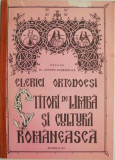 Clerici ortodocsi. Ctitori de limba si cultura romaneasca &ndash; Antonie Plamadeala